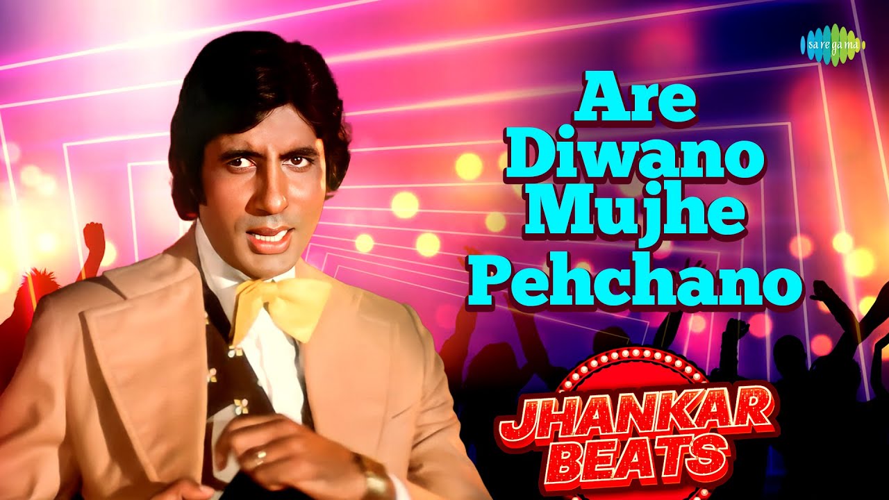 Are Diwano Mujhe Pehchano | Don | Amitabh Bachchan | Kishore Kumar | DJ Harshit Shah, DJ MHD IND