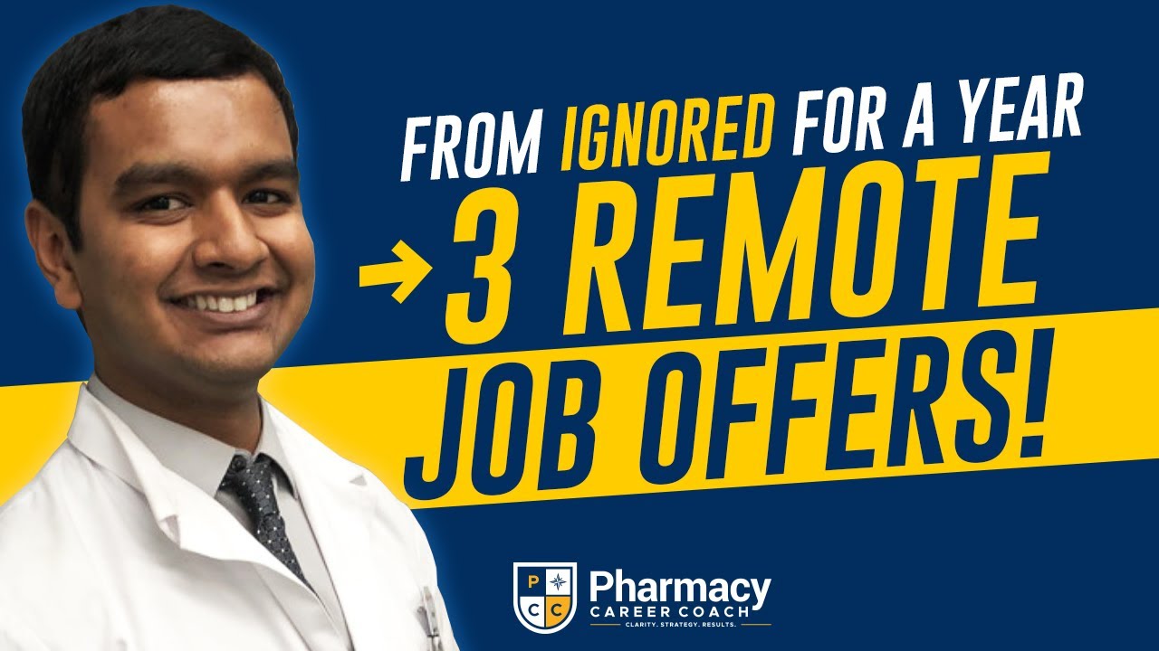 From Ignored for a Year → 3 Remote Pharmacist Job Offers