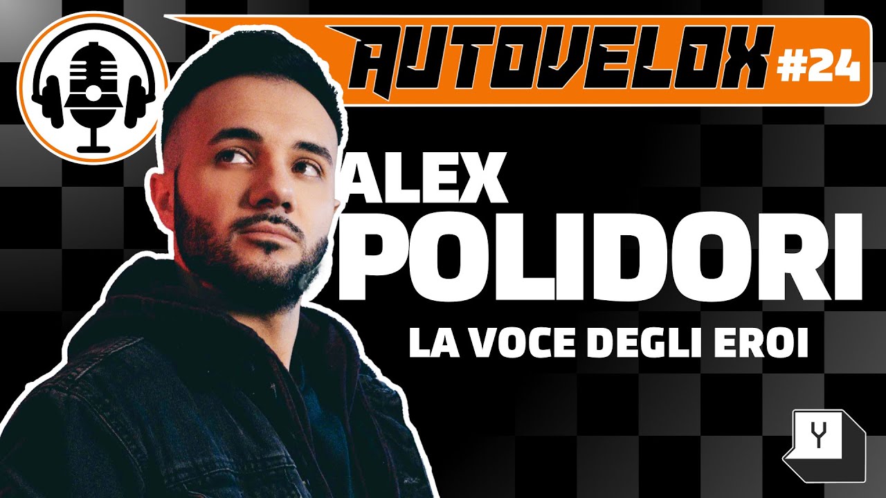 Alex Polidori "La Voce degli Eroi" - Autovelox #24 - Il Podcast che Supera i Limiti