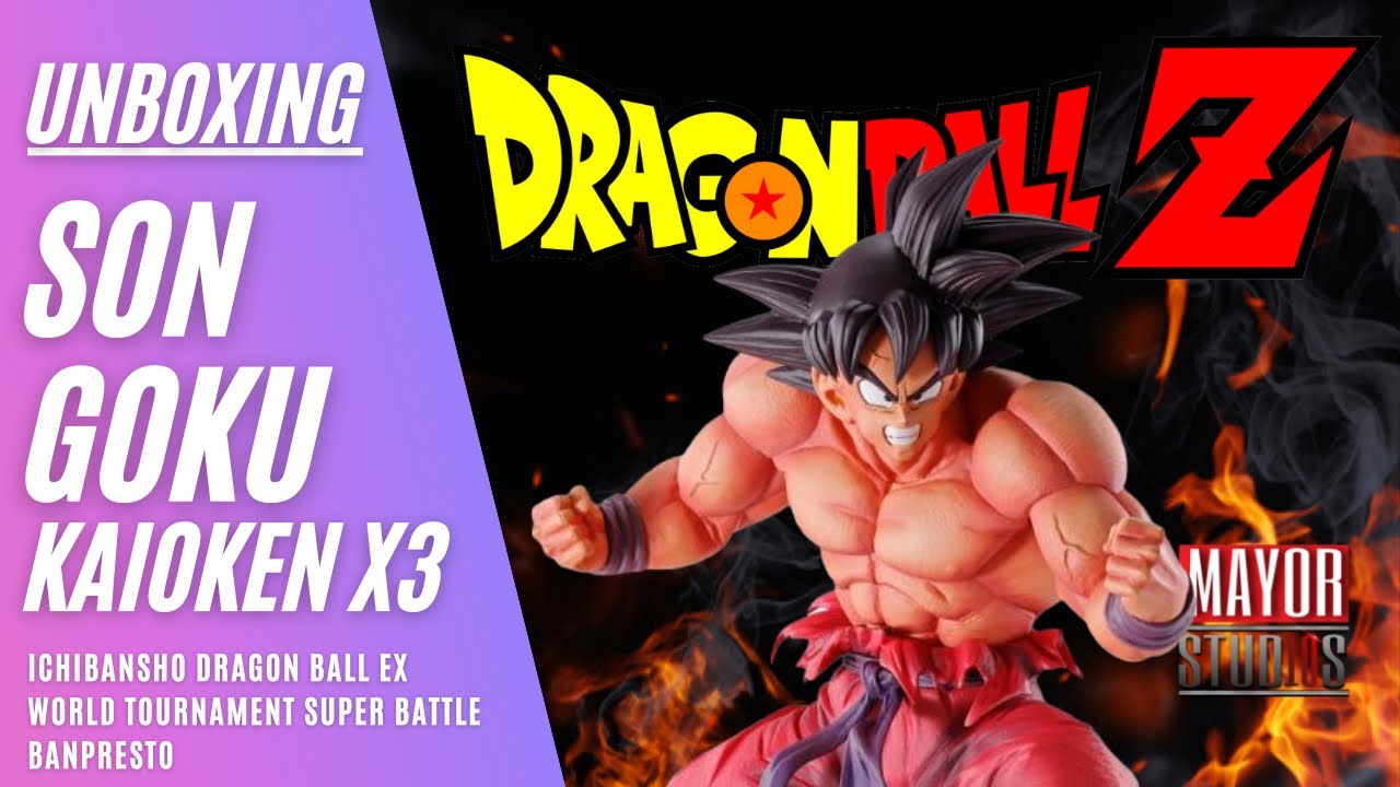 SON GOKU KAIOKEN X3! ICHIBANSHO DRAGON BALL EX WORLD TOURNAMENT SUPER BATTLEEX BANPRESTO! UNBOXING!