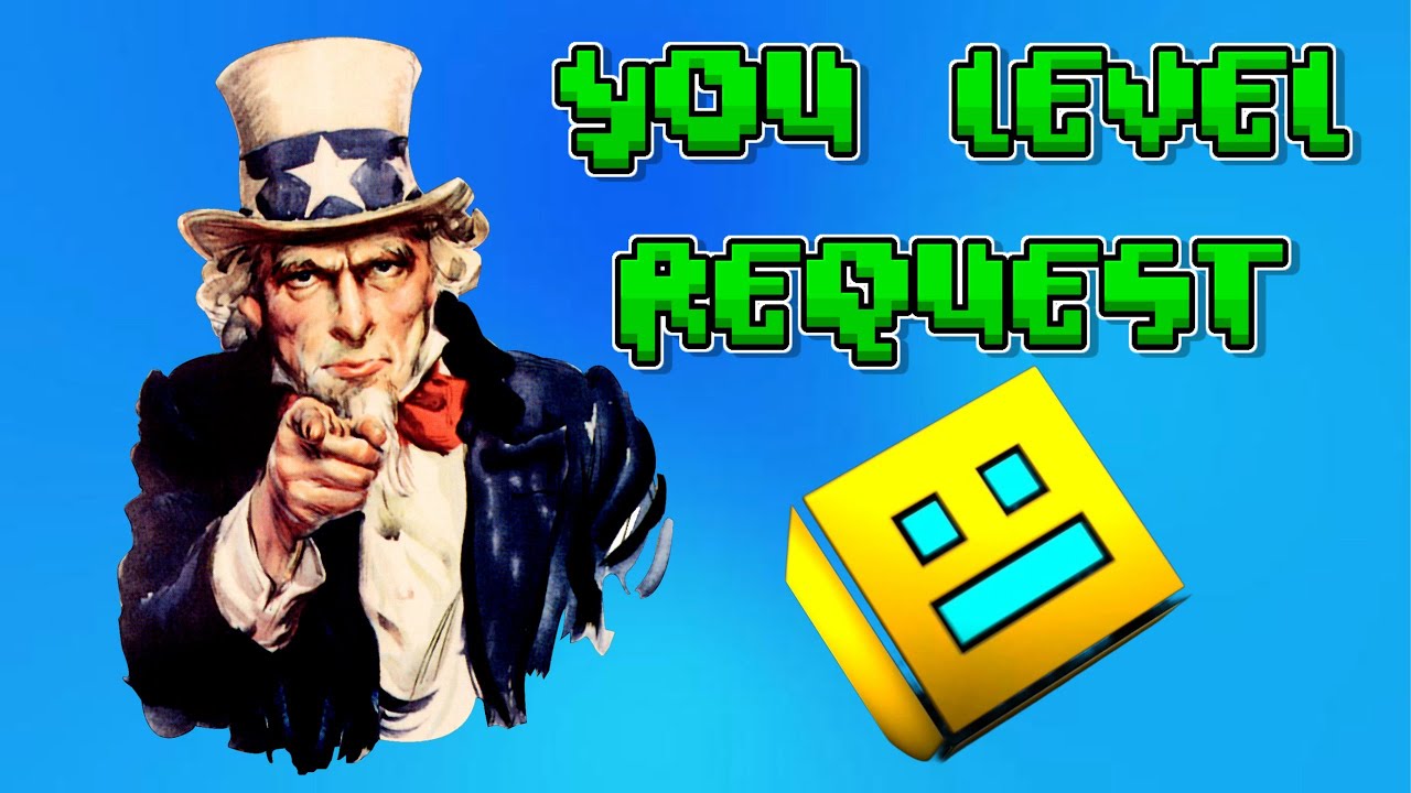 Your level request Geometry Dash stream