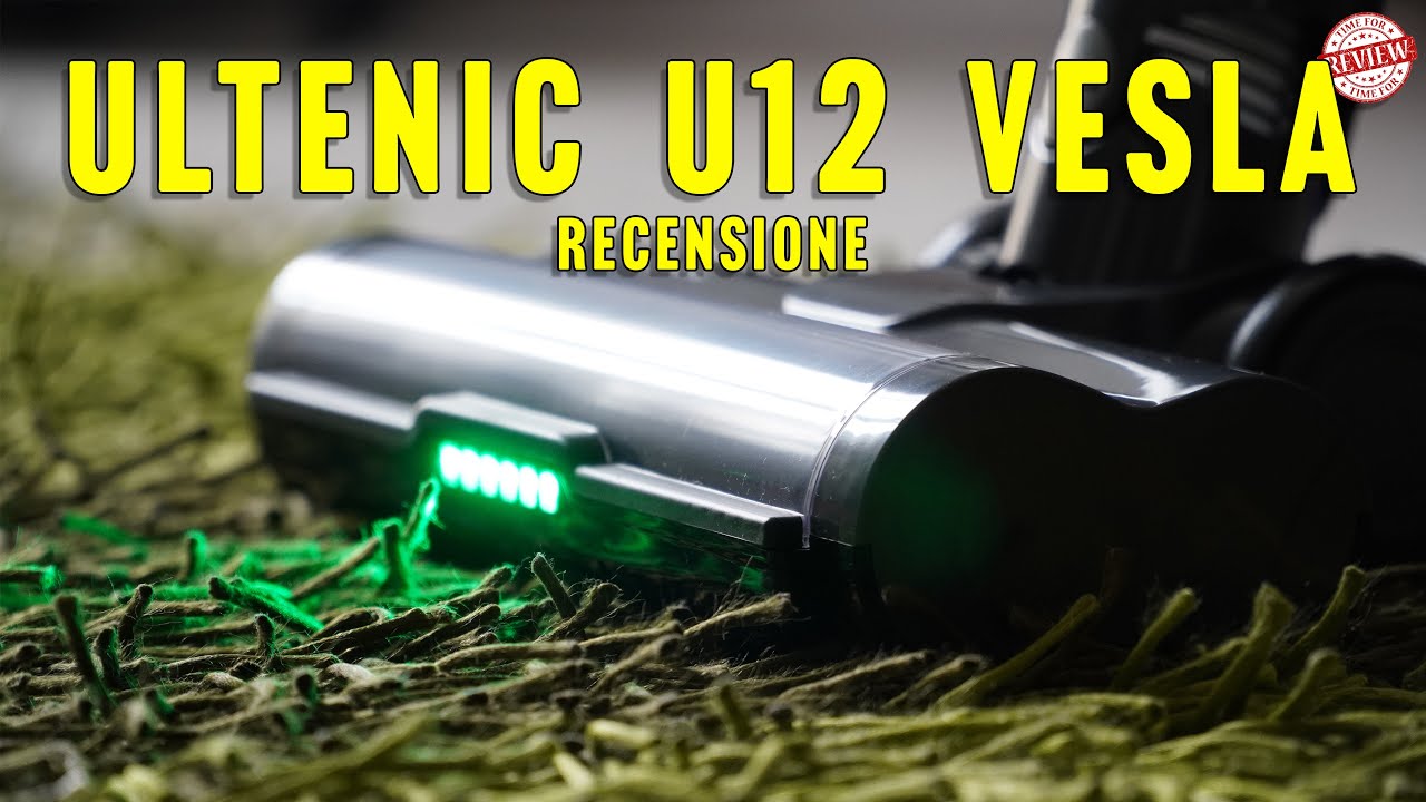 Aspirapolvere Ultenic U12 Vesla - Recensione completa