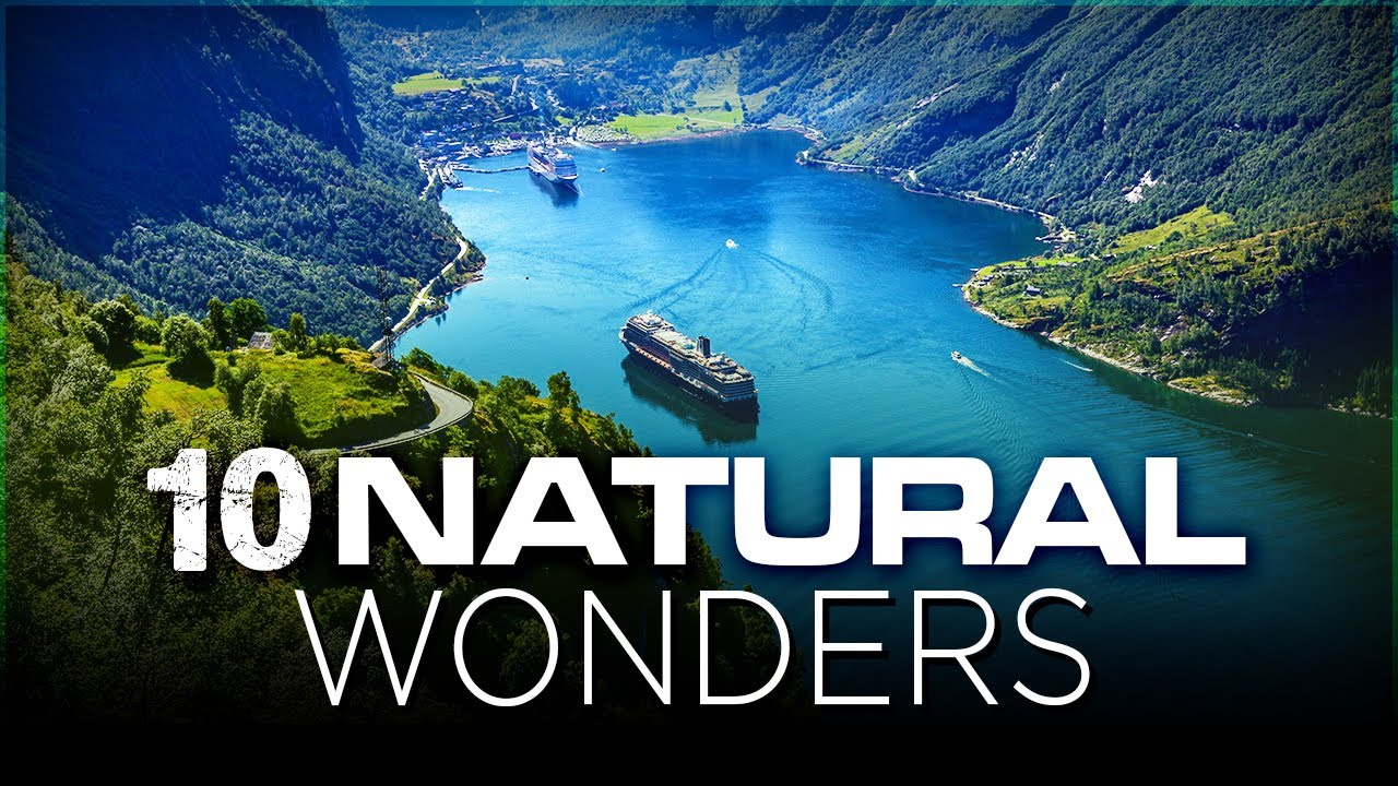 World's Most Incredible Natural Wonders, For Natural Inspiration