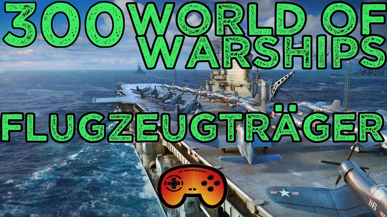 Enterprise #300 World of Warships - Flugzeugträger - Gameplay - Deutsch - German