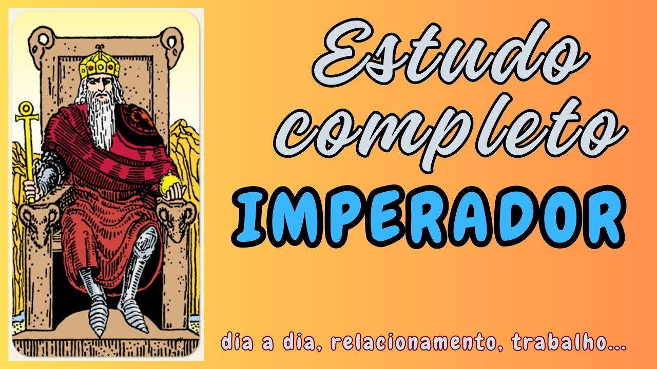 O Imperador no Tarot: Como Essa Carta Impacta Seu Caminho e Suas Decisões?