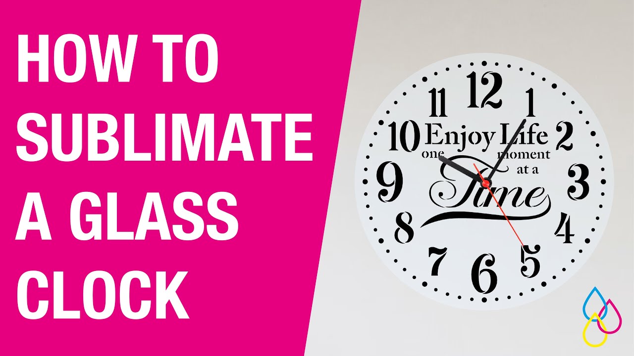 How To Sublimate a Glass Clock | Sublimation For Beginners