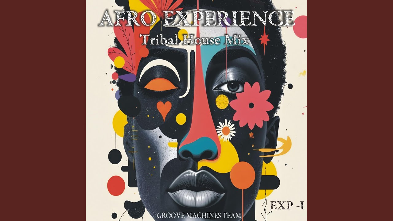 AFRO EXPERIENCE I (Tribal House Mix)