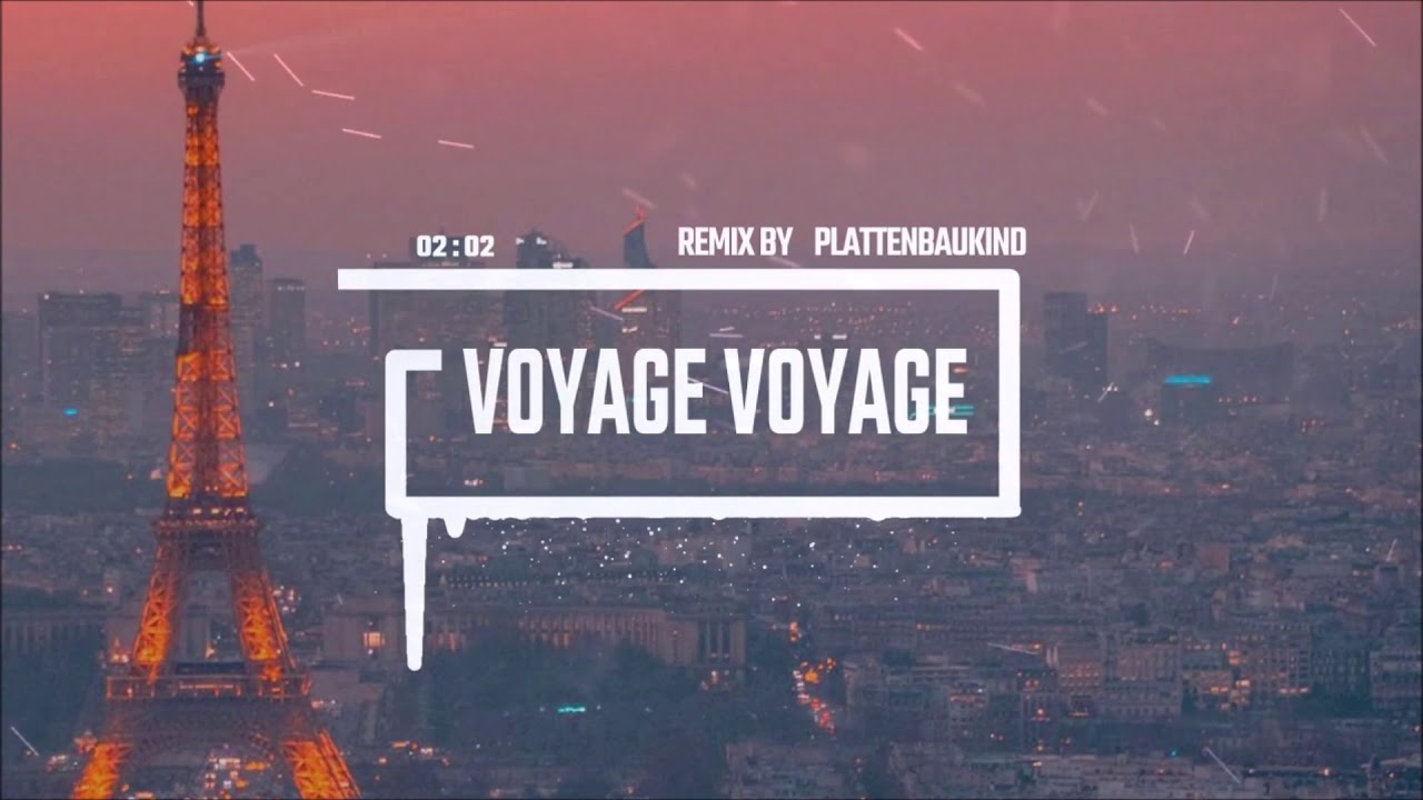 Voyage Voyage (Hardtekk Remix) by Plattenbaukind [PBK]