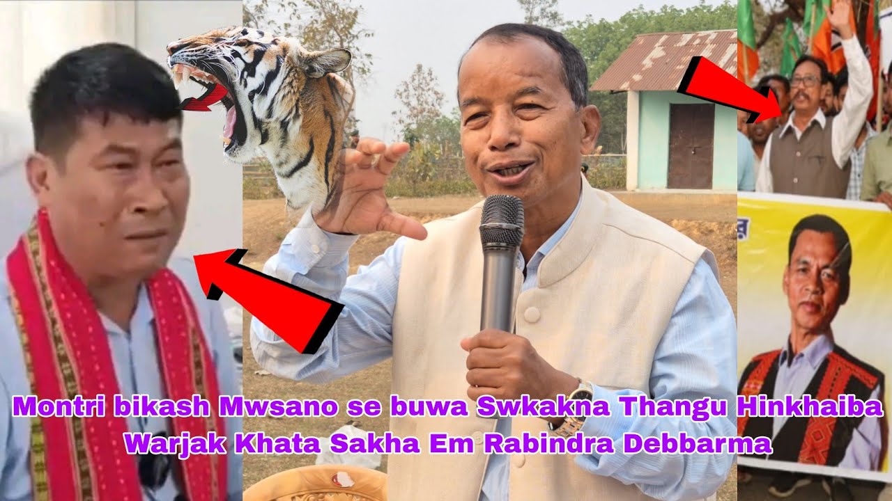Montri bikash Mwsano se buwa Swkakna Thangu Hinkhaiba Warjak Khata Sakha Em Rabindra Debbarma.