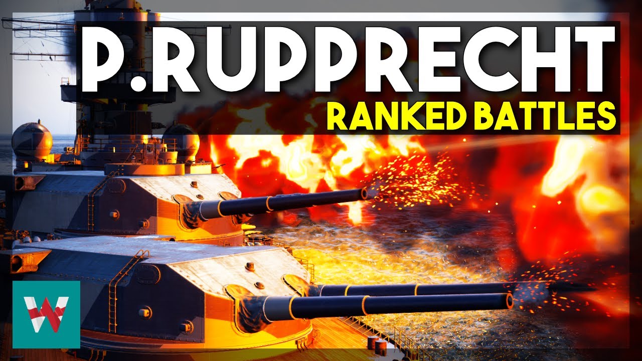 Rupprecht is UNSTOPPABLE in Ranked - World of Warships