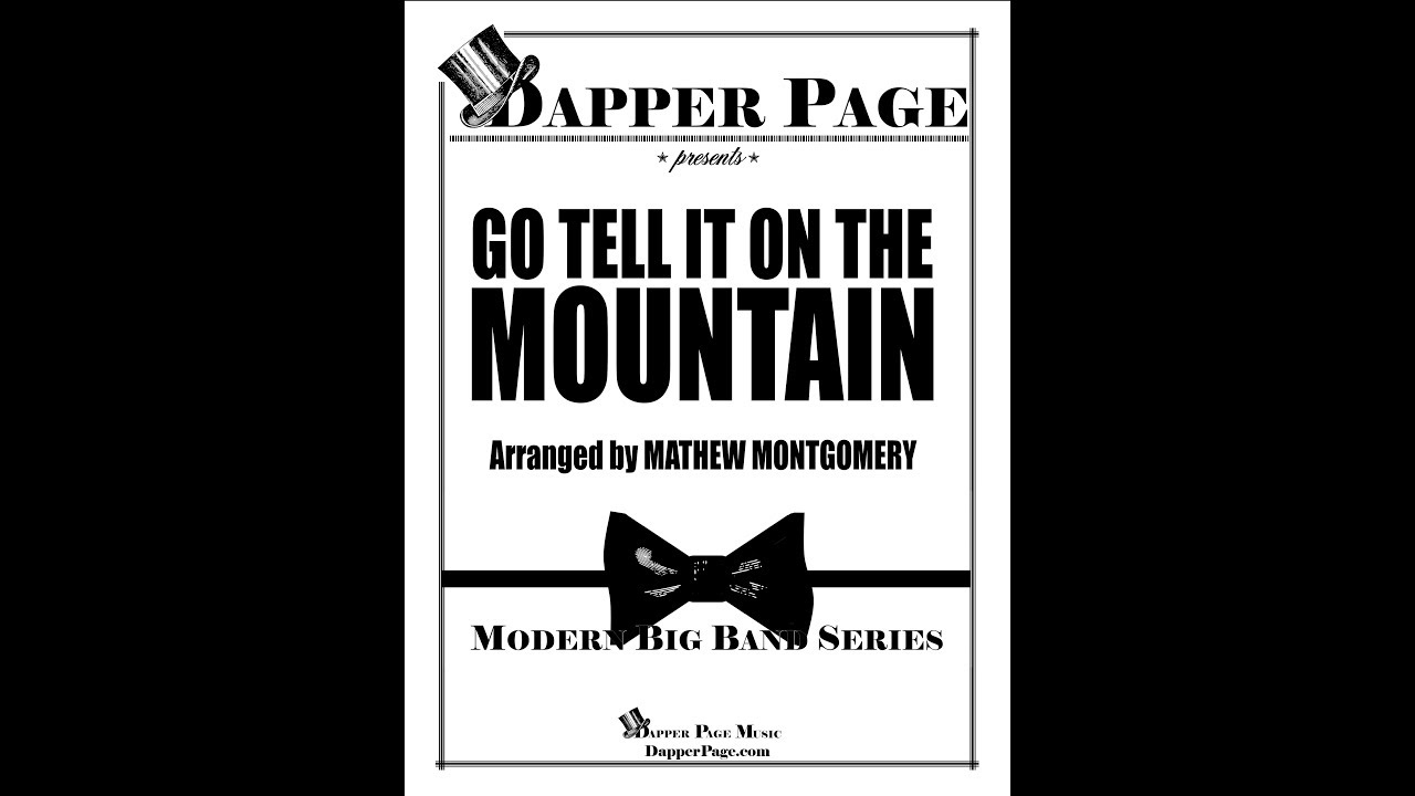 Go Tell It On The Mountain | Dapper Page | Jazz Band | Traditional  | Mathew Montgomery