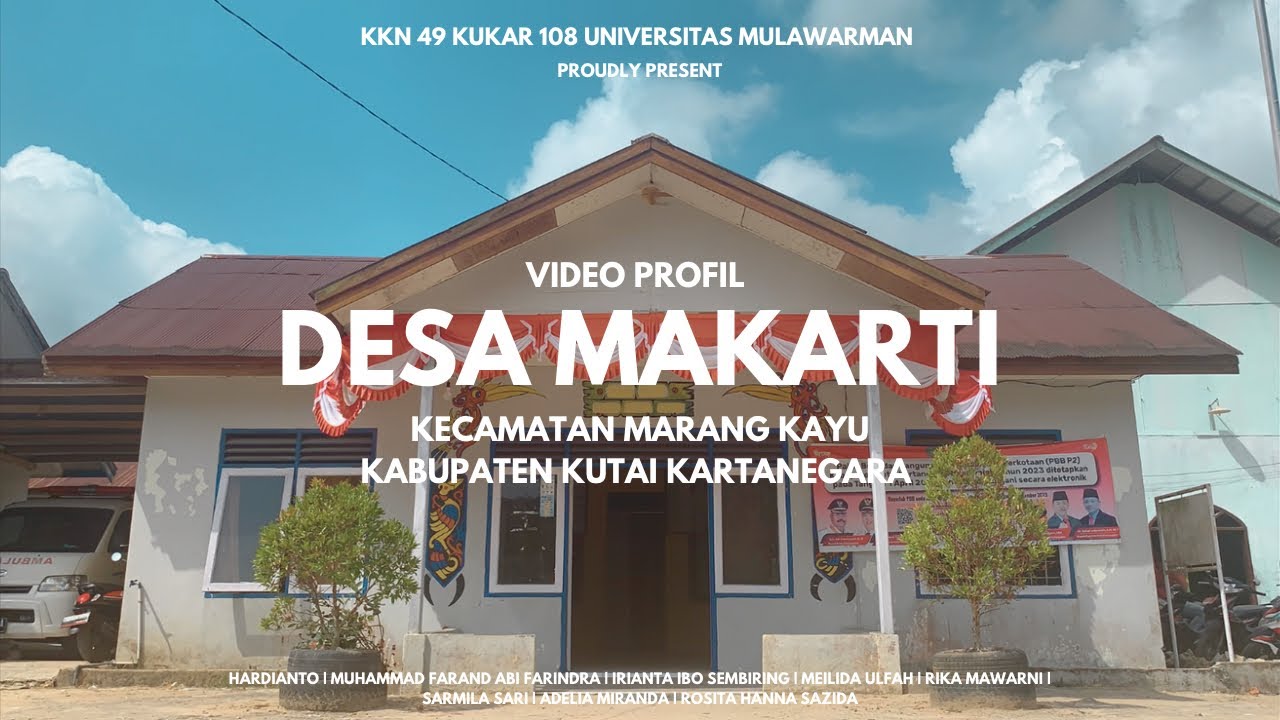 Profil Desa Makarti KKN 108 Universitas Mulawarman 2023