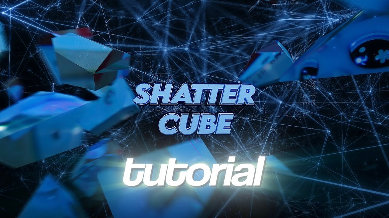 shatter cube (after effects/element 3d tutorial)