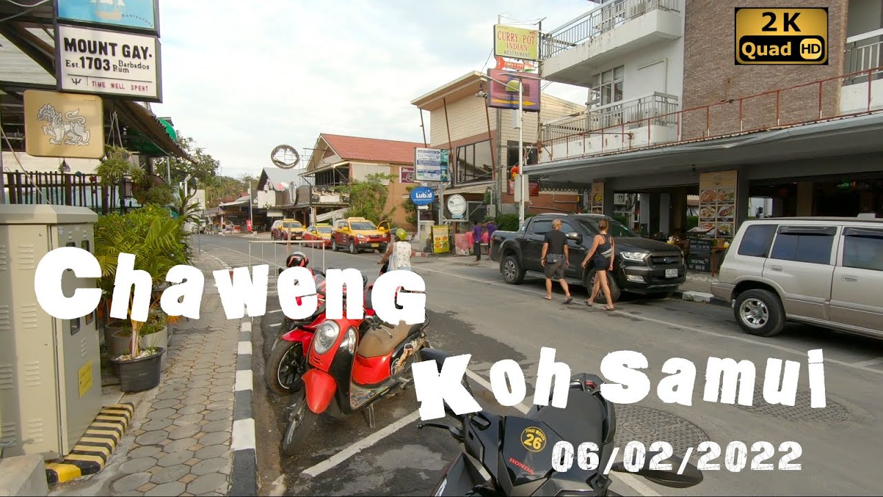 Chaweng beach and street walking tour,koh samui 06/02/2022,Thailand