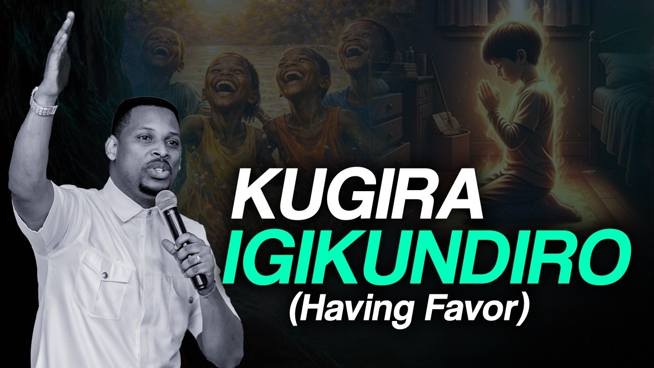 KUGIRA IGIKUNDIRO IMBERE YABANTU (FAVOR) - Pst Jackson MUZIGURA