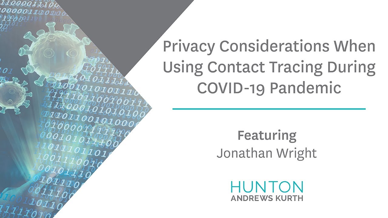 Privacy Considerations When Using Contact Tracing During COVID-19 Pandemic