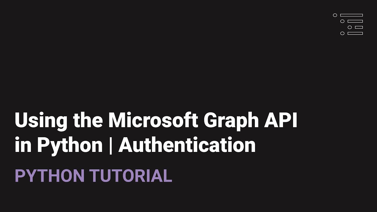 Использование Microsoft Graph API в Python | Аутентификация