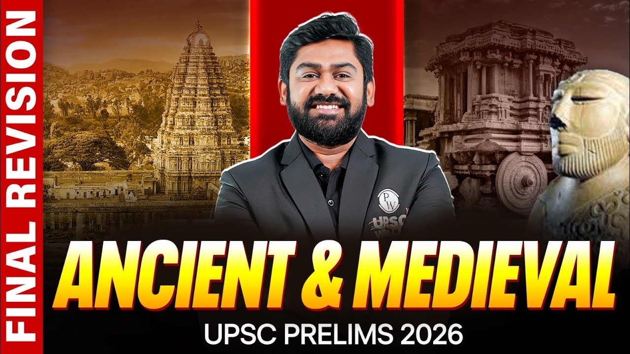 Ancient And Medieval - FINAL REVISION One Shot 🔥 | for UPSC Prelims 2026