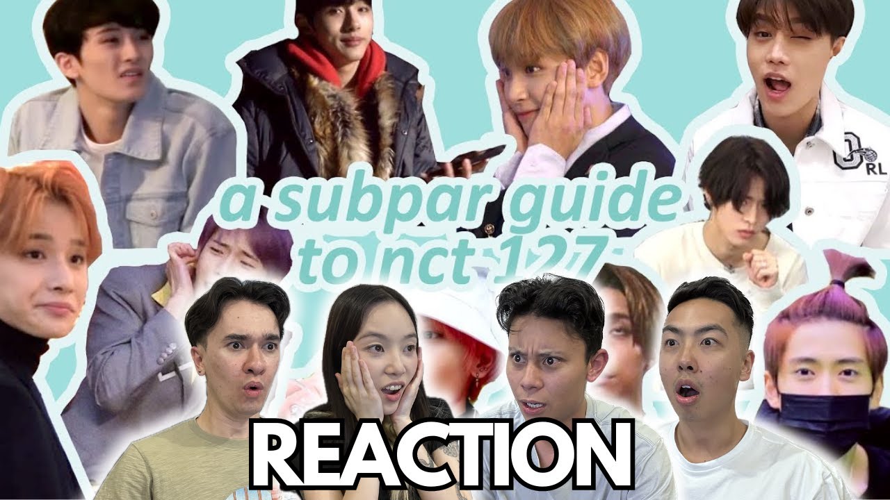 NCT 127 GUIDE REACTION!!