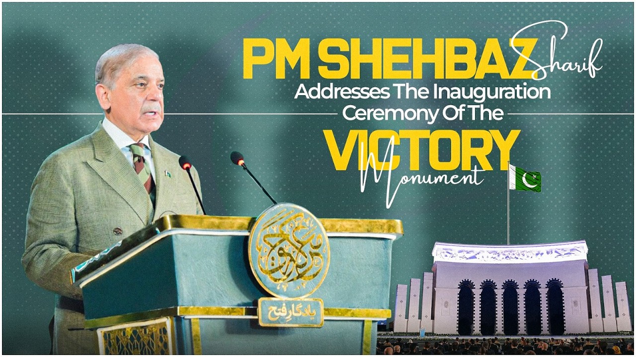 PM Shehbaz Sharif addresses the inauguration ceremony of the Victory Monument