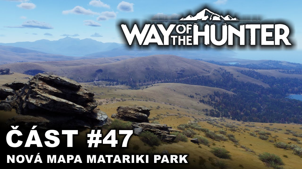 Way of the Hunter - Nová mapa Matariki Park | #47 | CZ/SK