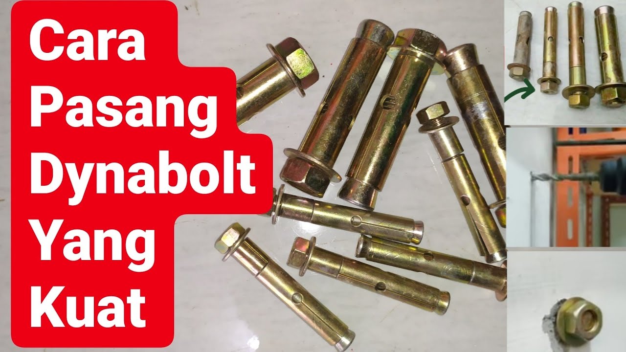 CARA PASANG DYNABOLT YANG KUAT