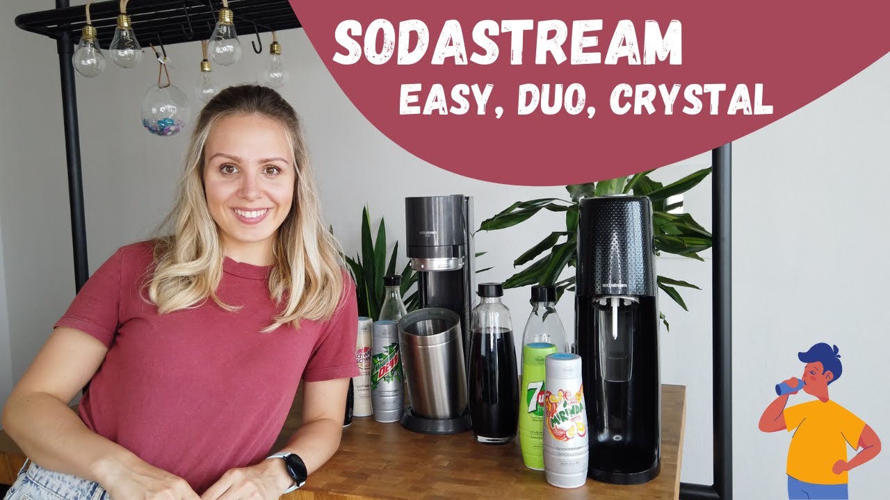 Sodastream Easy vs Duo vs Crystal 2.0 и сиропы без сахара: все, что вам нужно знать