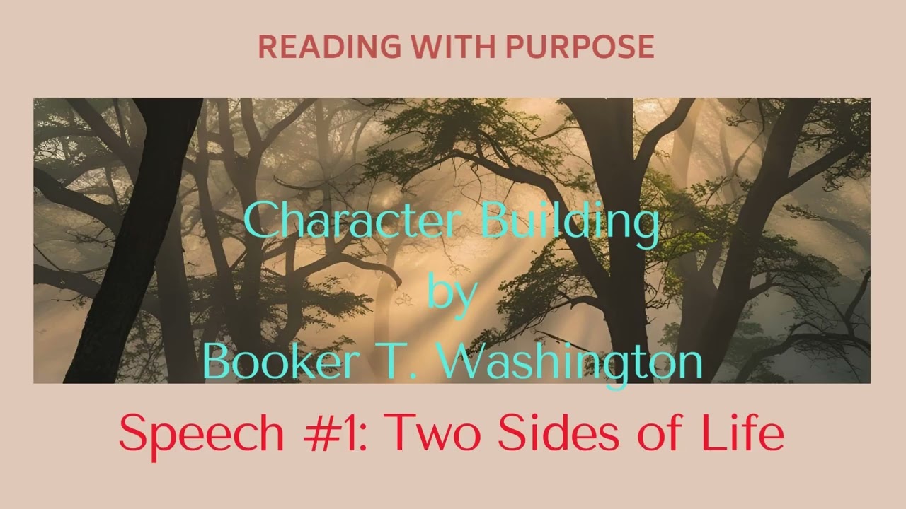 Character Building: Speech #1 (Two Sides of Life)
