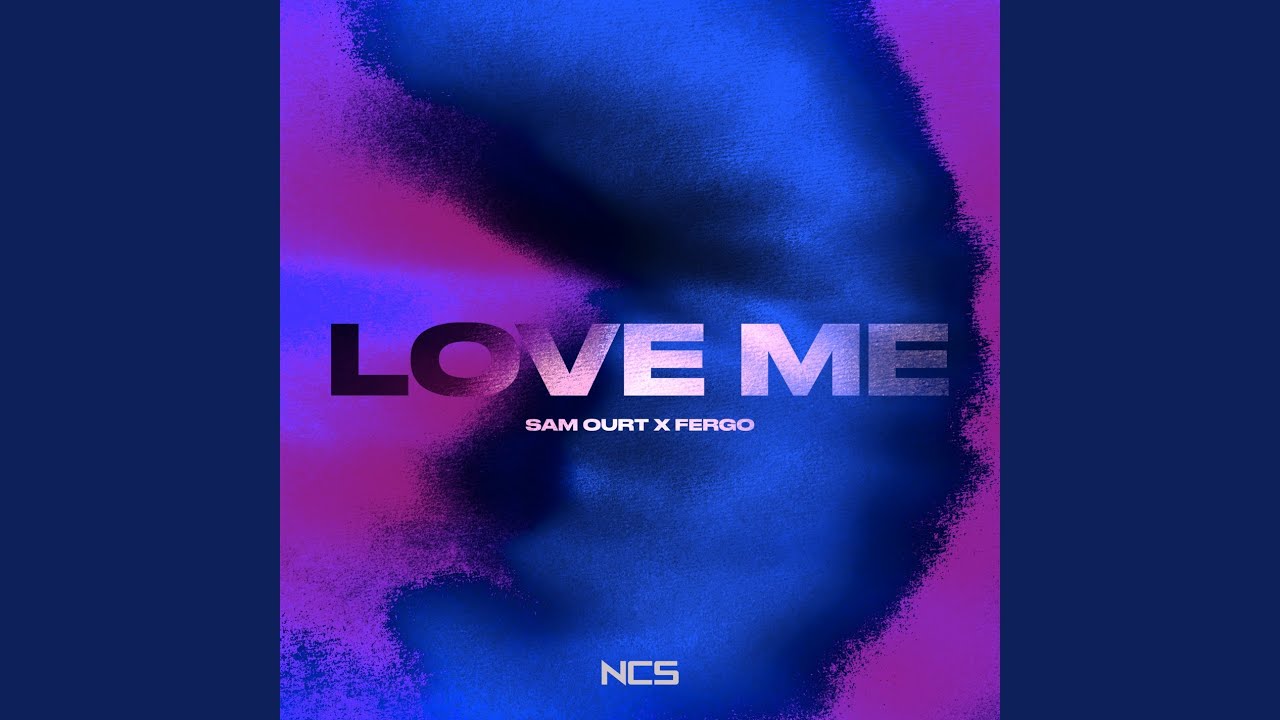 Love Me