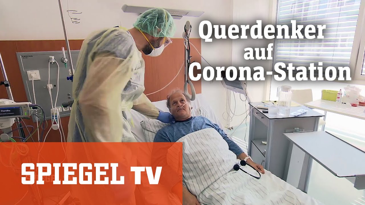 Querdenker auf Corona-Station | SPIEGEL TV