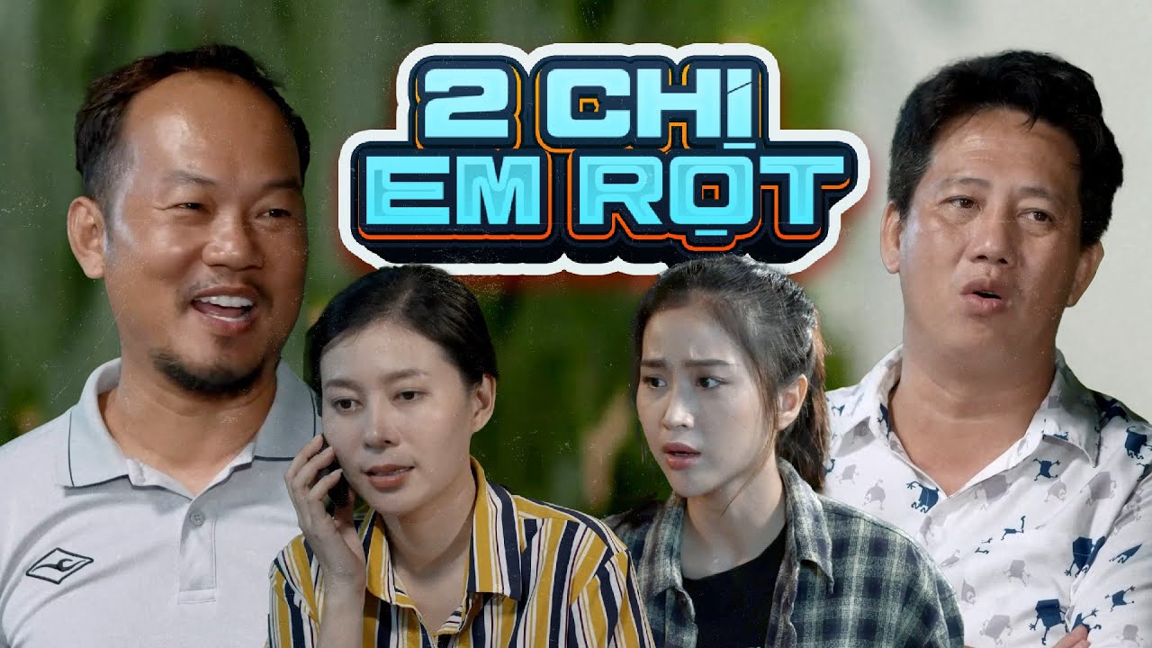 Hài Long Đẹp Trai - Tiểu Phẩm Hài - HAI CHỊ EM RỌT - Lê Nam, Đỗ Đình Hiếu, Kiều Ngân, Trà My