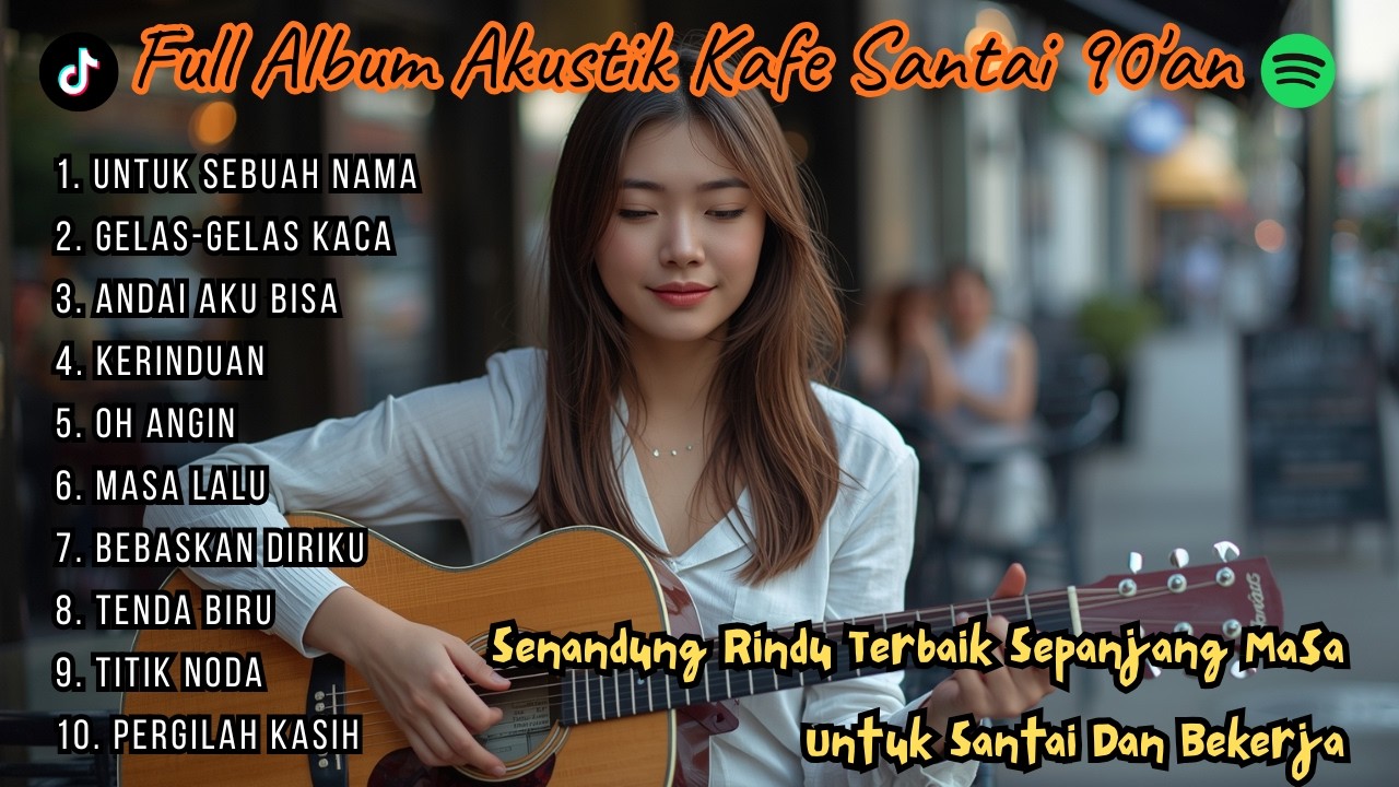 Kompilasi Lagu Kenangan Indonesia | Full Album Akustik Relaxing