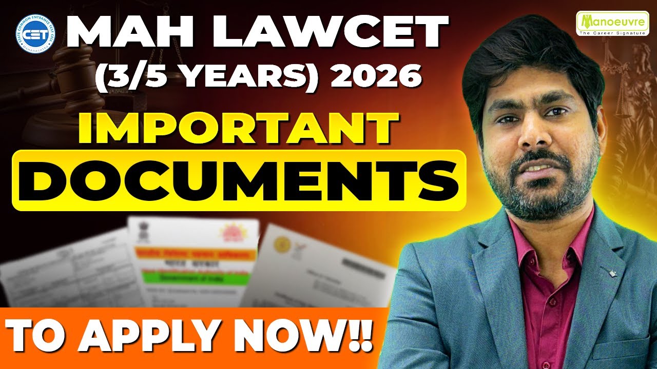 MH LAWCET (3/5Yrs) 2026 : Important Documents To Apply Now!!!