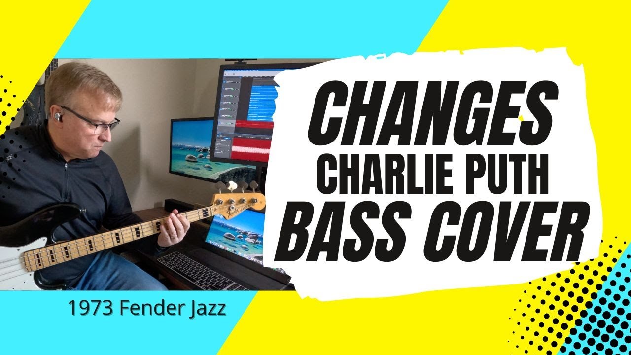 Changes - Charlie Puth - bass cover | 1973 Fender Jazz bass