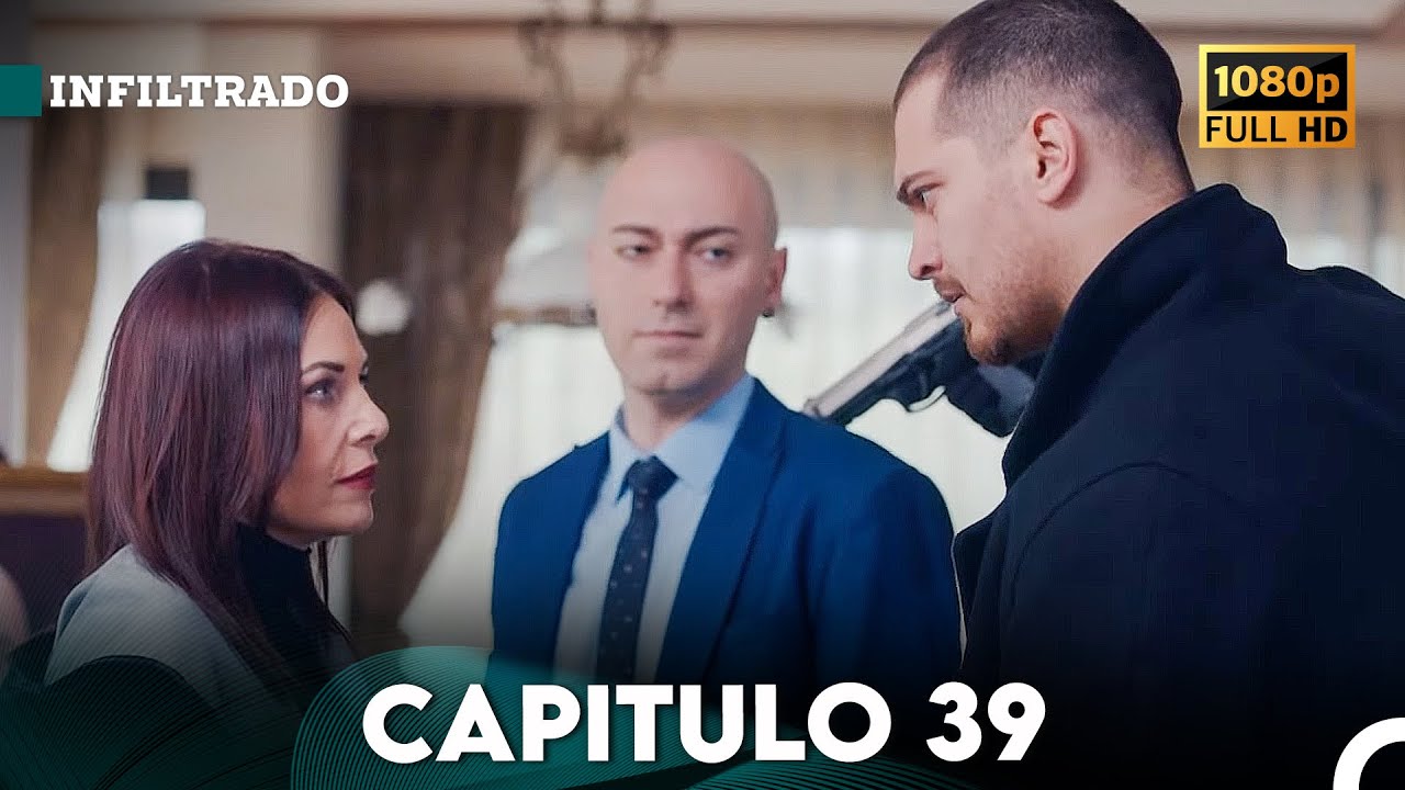 Infiltrado Cap&iacute;tulo 39 (Doblado en Espa&ntilde;ol) (FULL HD)