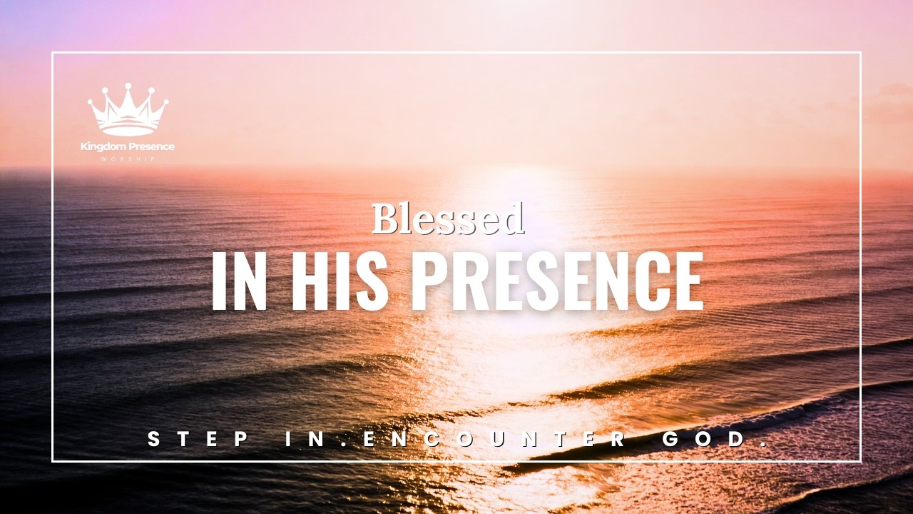 Thank You Lord for Your Blessings | Deep Worship & Praise in His Holy Presence