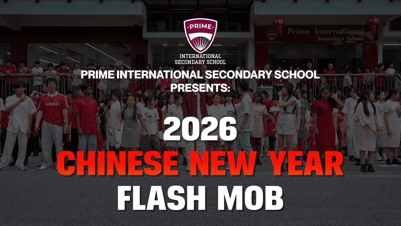 Chinese New Year Flash Mob Performance 2026 | Prime International Secondary School