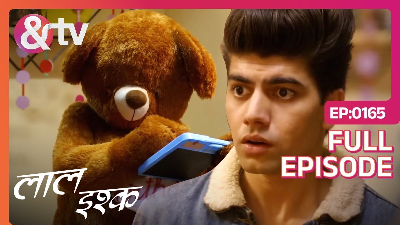 जादुई Teddy Bear ने Anuj को बनाया खिलौना | Laal Ishq | Full Ep 165 | 