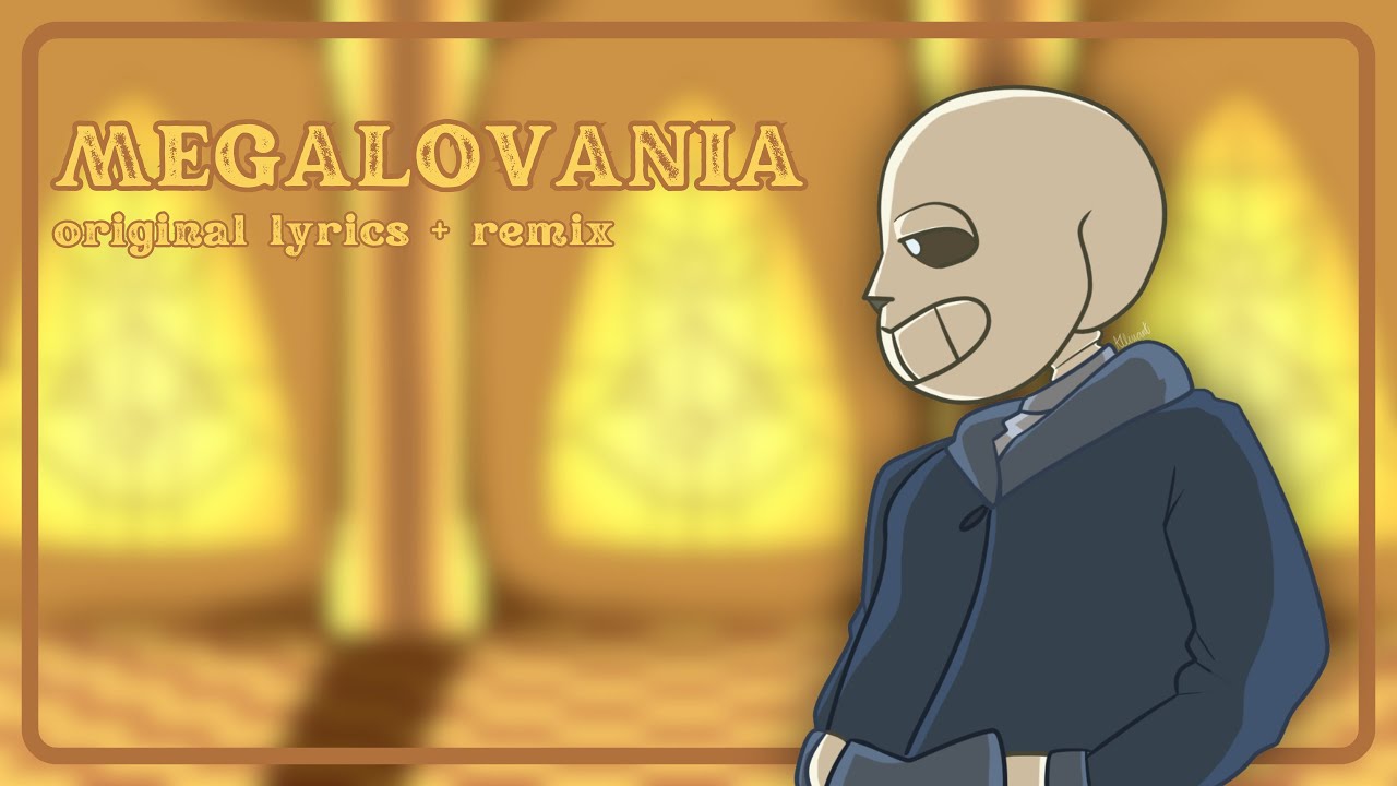 MEGALOVANIA | Undertale With Lyrics + Orchestral Remix
