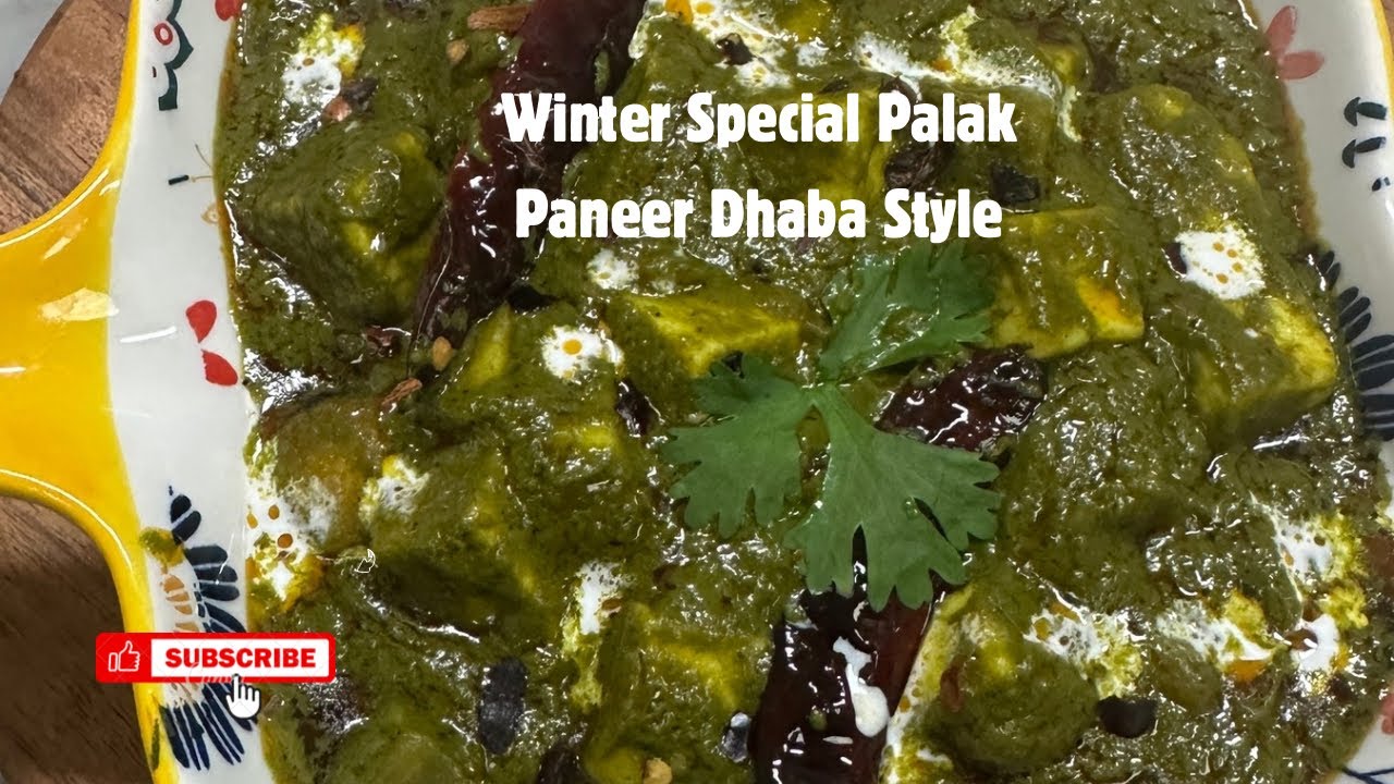 Winter Special Dhabi Style Palak Paneer |Palak Paneer @TasneemLifeInUae 