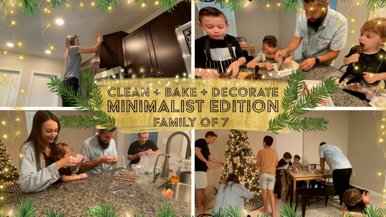 Minimalist Family Christmas Prep | Clean, Bake, & Decorate With Us | Edible Ornaments | #minimalist