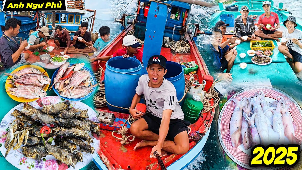 2 Ng&agrave;y Đ&aacute;nh Bắt Hải Sản v&agrave; Những Bữa Ăn Ngon | Anh Ngư Phủ