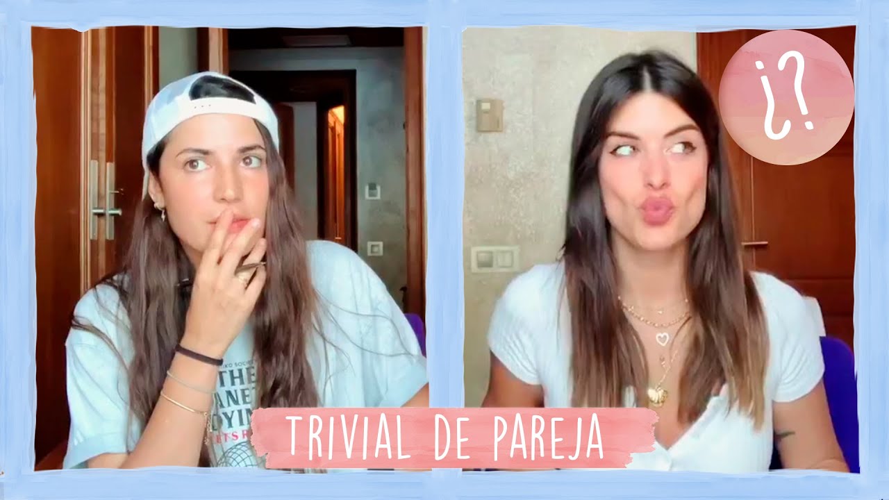 TRIVIAL DE PAREJA - ¿QUIÉN GANARÁ? - DULCEIDA Y ALBA