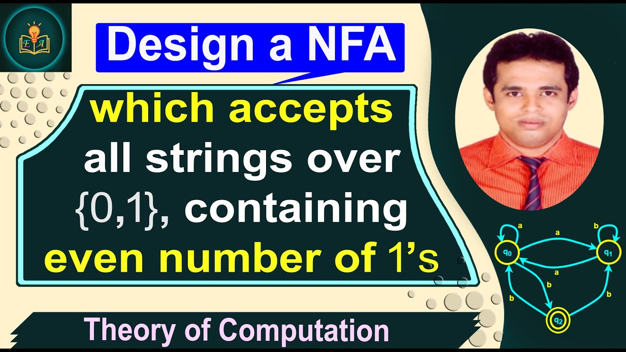 Design NFA That Accepts All Strings Containing Even Number Of 1’s | NFA Design for Language | NFA