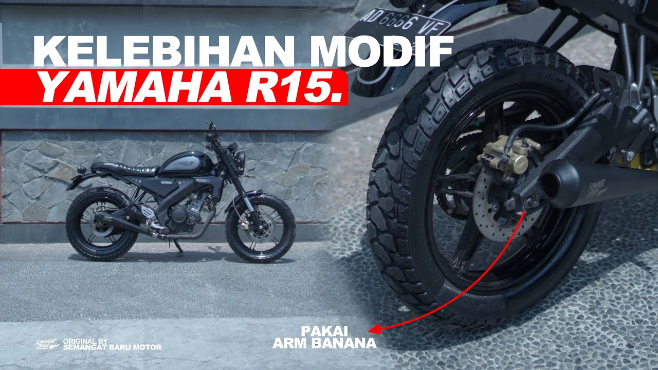 Kelebihan Modif BASIC YAMAHA R15 di SEMANGAT BARU MOTOR !