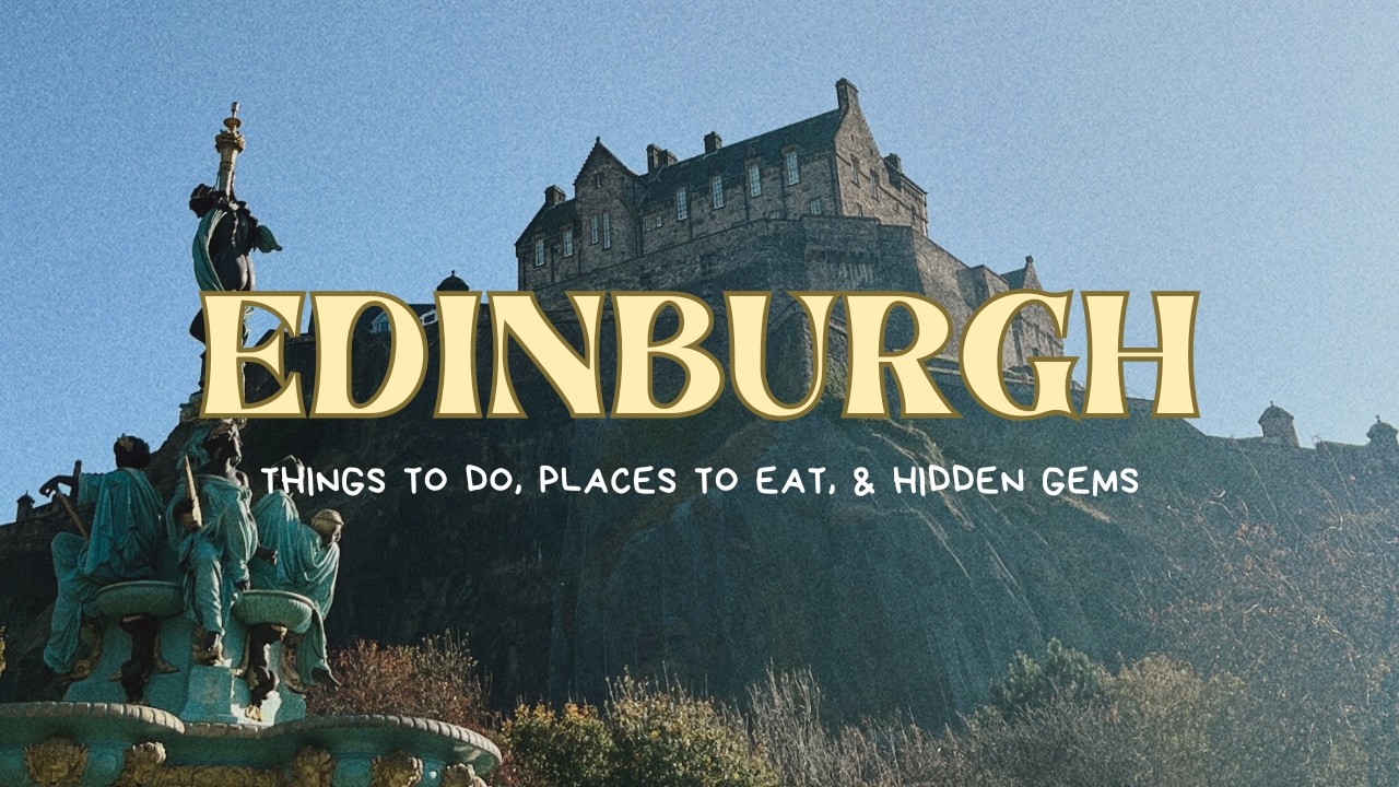 21 things to do (and eat) in Edinburgh | A first-time visitor guide 🏰🏴󠁧󠁢󠁳󠁣󠁴󠁿