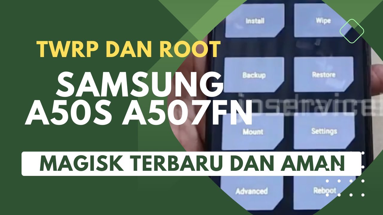 tutorial instal twrp dan root samsung a50s a507fn menggunakan magisk terbaru