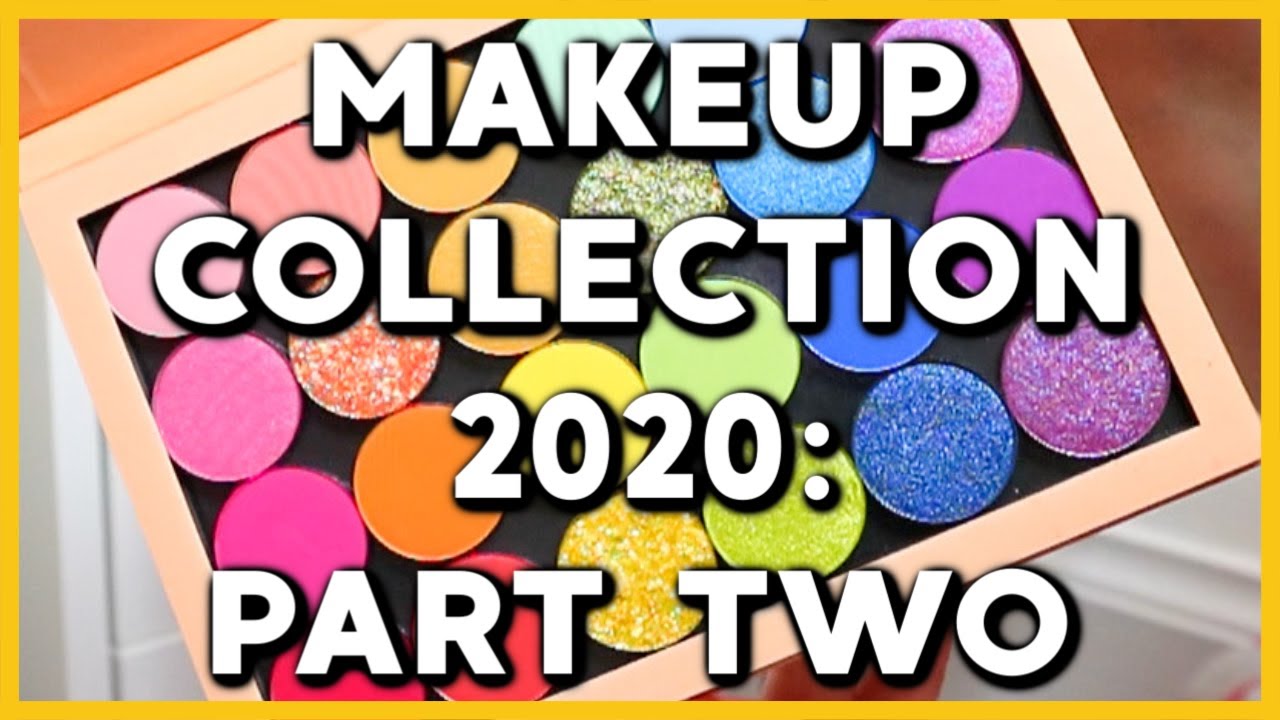 MY MAKEUP COLLECTION 2020 PART 2 | MAKEMEUPMISSA