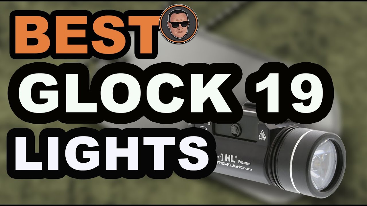 👍 Best Glock 19 Lights: Your Guide to the Best Options | Gunmann