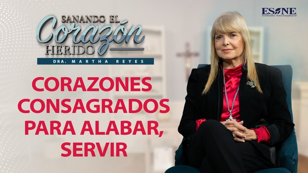 Corazones consagrados para alabar, servir